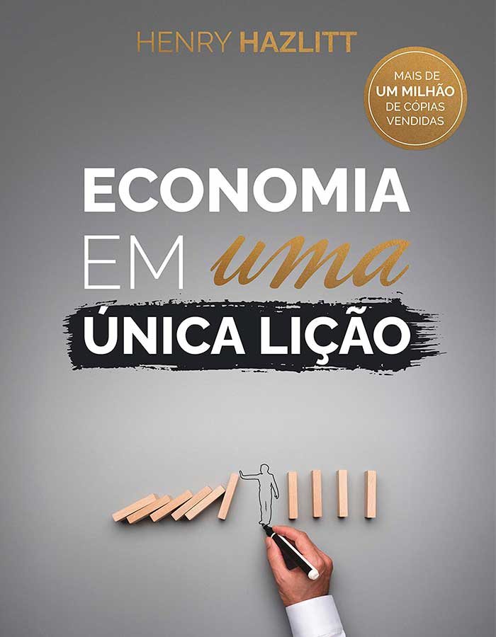 IFL Brasil - Liberalismo - Livros Economia em uma única lição